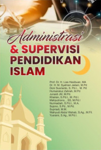 Image of Administrasi dan Supervisi Pendidikan Islam
