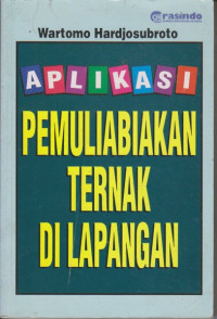 Image of Aplikasi Pemuliabiakan Ternak di Lapangan