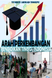 Image of Arah Perkembangan Pendidikan Tinggi Indonesia