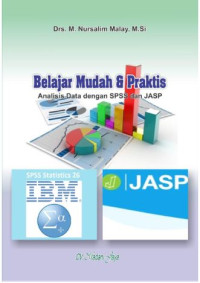 Image of Belajar Mudah dan Praktik : Analisis Data dengan SPSS dan JASP