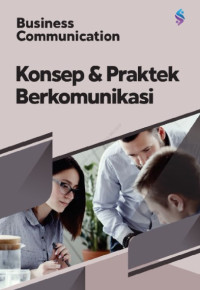 Image of Business Communication : Konsep dan Praktek Berkomunikasi