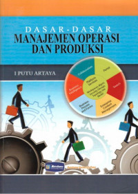 Image of Dasar-Dasar Manajemen Operasi dan Produksi