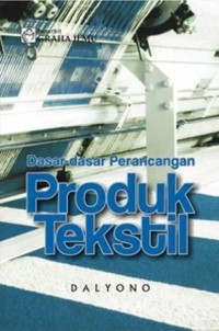 Image of Dasar-dasar Perancangan Produk Tekstil
