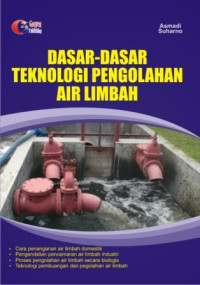 Image of Dasar-Dasar Teknologi Pengelohan Air Limbah