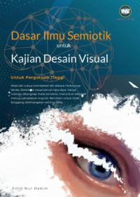 Image of Dasar Ilmu Semiotik untuk Kajian Desain Visual