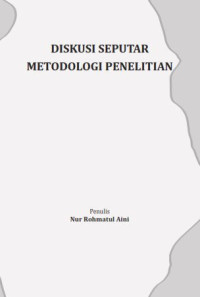 Image of Diskusi Seputar Metodologi Penelitian