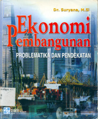 Image of Ekonomi Pembangunan : Problematika dan Pendekatan