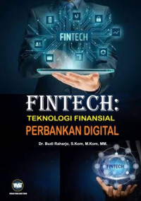 Image of Fintech : Teknologi Finansial Perbankan Digital