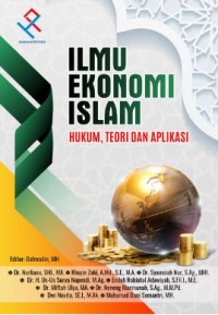Image of Ilmu Ekonomi Islam: Teori, Hukum, dan Aplikasi