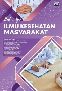 Image of Ilmu Kesehatan Masyarakat : Buku Ajar