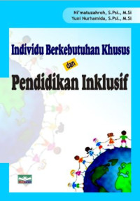 Image of Individu Berkebutuhan Khusus dan Pendidikan Inklusif