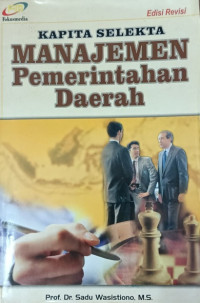 Image of Kapita Selekta Manajemen Pemerintah Daerah
