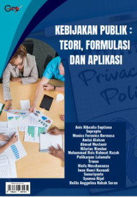 Image of Kebijakan Publik : Teori, Formulasi, dan Aplikasi