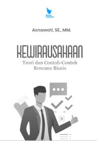 Image of Kewirausahaan : Teori dan Contoh-Contoh Rencana Bisnis
