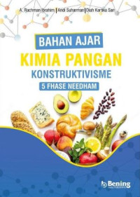 Image of Kimia Pangan Konstruktivisme 5 Fhase Needham: Bahan Ajar