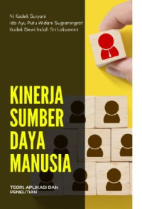 Image of Kinerja Sumber Daya Manusia : Teori Aplikasi dan Penelitian