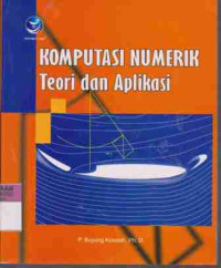 Image of Komputasi Numerik Teori dan Aplikasi