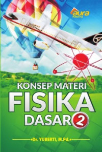 Image of Konsep Materi Fisika Dasar 2