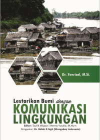 Image of Lestarikan Bumi dengan Komunikasi Lingkungan