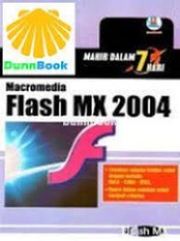Image of Mahir Dalam 7 Hari Macromedia Flash Mx 2004