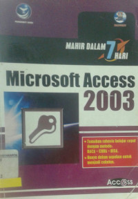 Image of Mahir Dalam 7 Hari: Miscosoft Access 2003