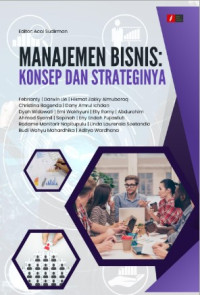 Image of Manajemen Bisnis : Konsep dan Strateginya