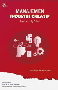 Image of Manajemen Industri Kreatif : Teori dan Aplikasi