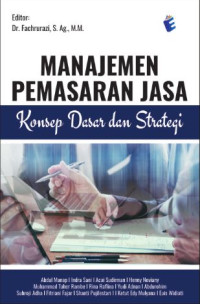 Image of Manajemen Pemasaran Jasa : Konsep Dasar dan Strategi