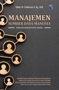 Image of Manajemen Sumber Daya Manusia : Sebuah Konsep dan Teori