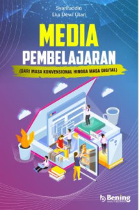 Image of Media Pembelajaran (Dari Masa Konvensional Hingga Masa Digital)