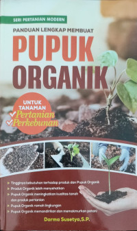 Image of Panduan Lengkap Membuat Pupuk Organik