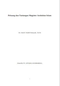 Image of Peluang dan Tantangan Magister Arsitektur Islam