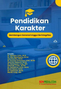 Image of Pendidikan Karakter : Membangun Generasi Unggul Berintegritas