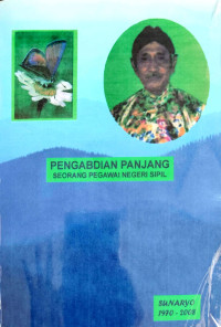 Image of Pengabdian Panjang Seorang Pegawai Negeri Sipil