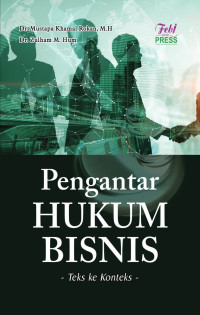 Image of Pengantar Hukum Bisnis : Teks ke Konteks