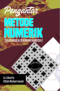 Image of Pengantar Metode Numerik (Solusi Masalah dengan Mathematica)