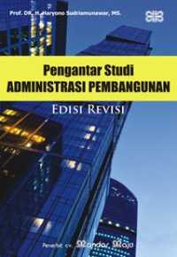 Image of Pengantar Studi Administrasi Pembangunan