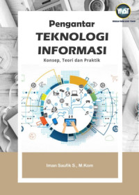 Image of Pengantar Teknologi Informasi : Konsep, Teori dan Praktik