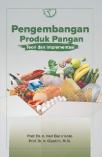 Image of Pengembangan Produk Pangan : Teori dan Implementasi