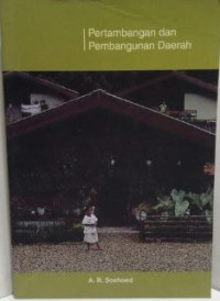 Image of Pertambangan dan Pembangunan Daerah