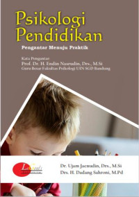Image of Psikologi Pendidikan : Pengantar Menuju Praktik
