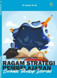 Image of Ragam Strategi Pembelajaran Berbasis Teknologi Informasi