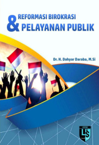 Image of Reformasi Birokrasi dan Pelayanan Publik