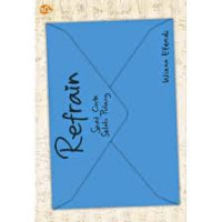 Image of Refrain : Saat Cinta Selalu Pulang