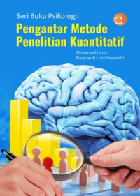 Image of Seri Buku Psikologi : Pengantar Metode Penelitian Kuantitatif