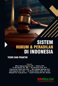 Image of Sistem Hukum dan Peradilan di Indonesia (Teori dan Praktik)