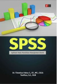 Image of SPSS : Aplikasi Pada Penelitian Manajemen Bisnis