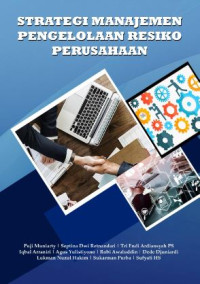 Image of Strategi Manajemen Pengelolaan Resiko Perusahaan
