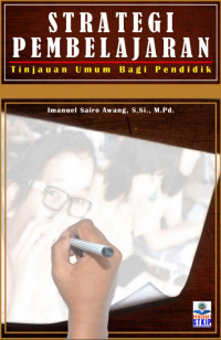 Image of Strategi Pembelajaran : Tinjauan Umum Bagi Pendidik