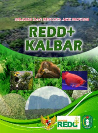 Image of Strategis dan Rencana Aksi Provinsi Redd+ Kalbar